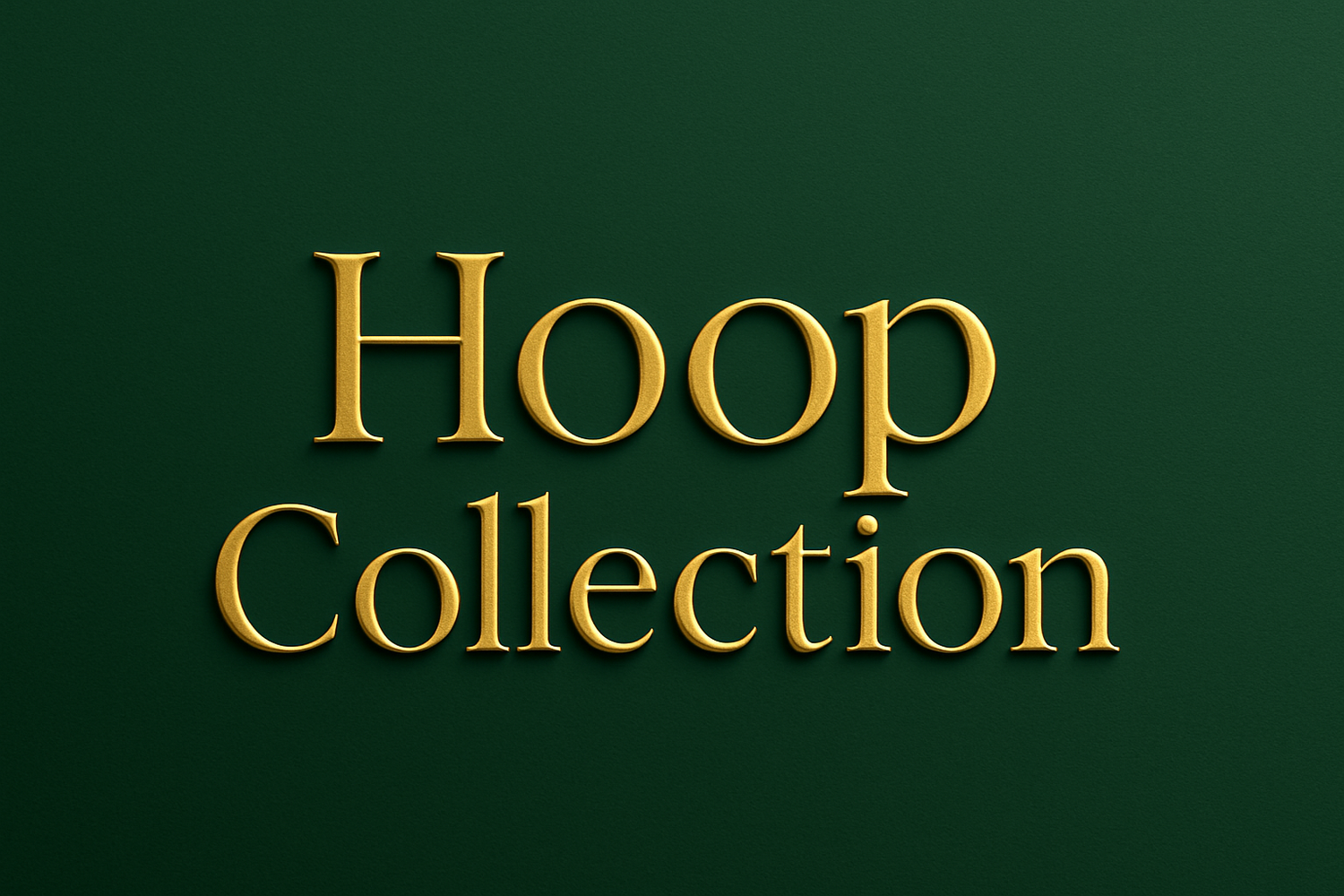 Hoop Collection